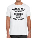 Bikergod Motorcycle Imagine Life Without Motorbikes Now Slap Yourself And Don' Do It Again T-Shirt, Crew-Neck Sweatshirt, Hoodie, Tank Top, V-Neck T-Shirt Design 2D Full Printed Sizes S - 5XL NABS432