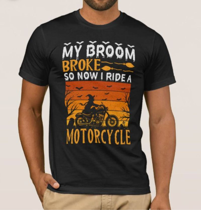 Bikergod Motorcycle My Broom Broke So Now I Ride A Motorcycle Halloween T-shirt, Crew-neck Sweatshirt, Hoodie, Tank Top, V-neck T-shirt Design 2D Full Printed Sizes S - 5XL - NABD365