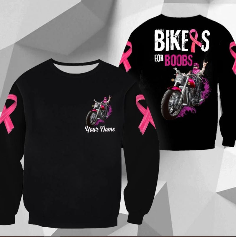 Bikergod Motorcycle Biker For Boobs Awareness Of Breast Cancer Custom Name COTTON Sweatshirt Design 3D Full Printed Sizes S - 5XL - NABC395S