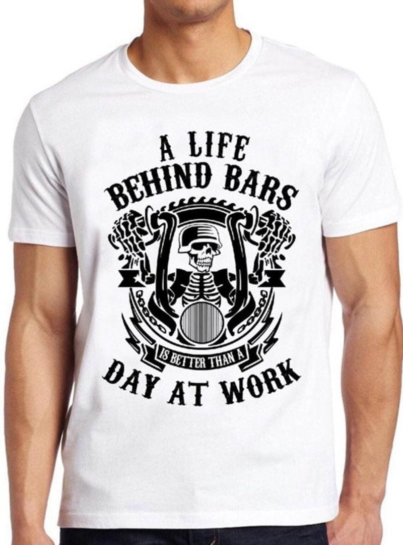 Bikergod Motorcycle Skeleton Biker Life Behind Bars T-shirt, Crew-neck Sweatshirt, Hoodie, Tank Top, V-neck T-shirt Design 2D Full Printed Sizes S - 5XL - NABB198