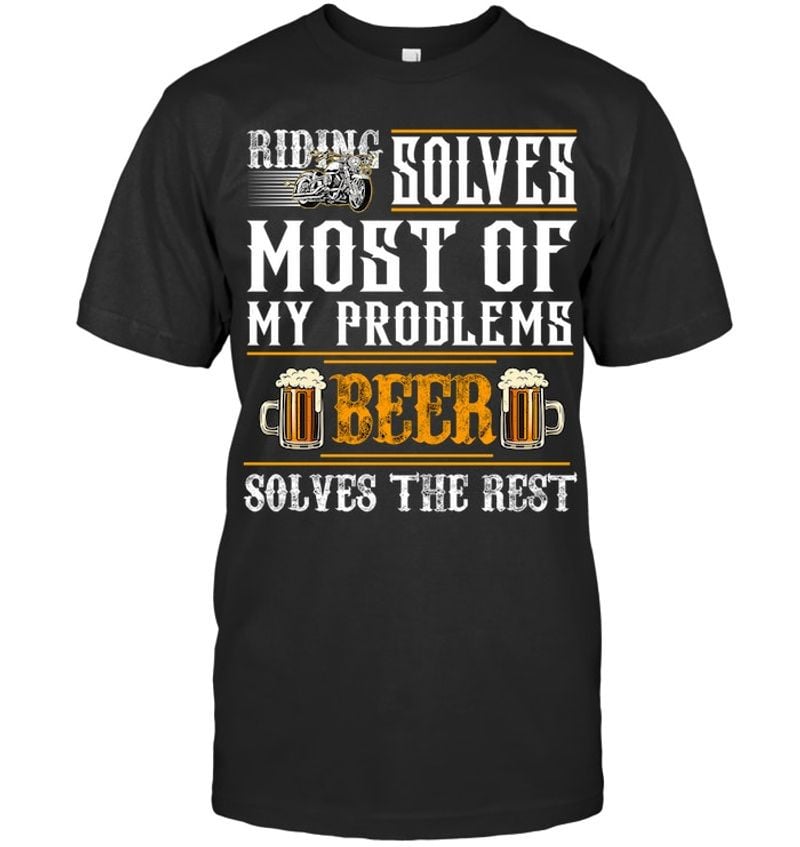 Bikergod Motorcycle Riding Solves Most Of My Problems T-shirt, Crew-neck Sweatshirt, Hoodie, Tank Top, V-neck T-shirt Design 2D Full Printed Sizes S - 5XL - NABD215