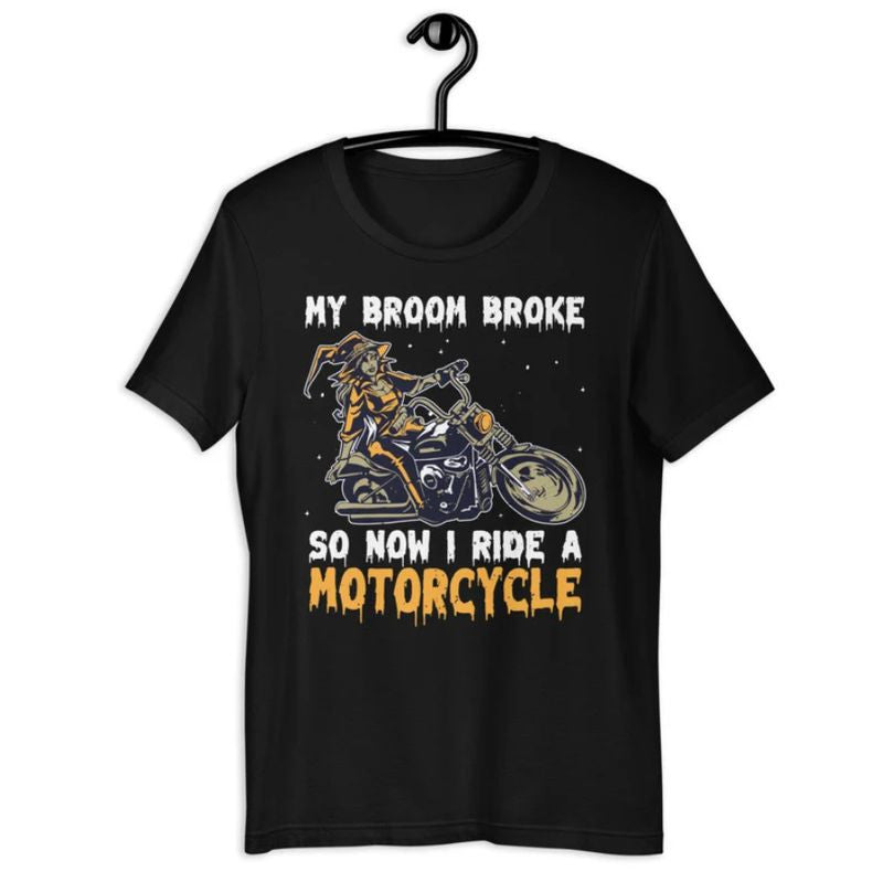 Bikergod Motorcycle My Broom Broke So Now I Ride A Motorcycle Halloween T-shirt, Crew-neck Sweatshirt, Hoodie, Tank Top, V-neck T-shirt Design 2D Full Printed Sizes S - 5XL - NABC304