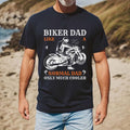 Bikergod Motorcycle Skull Biker Biker Dad Like A Normal Dad Only Much Cooler T-shirt, Crew-neck Sweatshirt, Hoodie, Tank Top, V-neck T-shirt Design 2D Full Printed Sizes S - 5XL - NAMA289