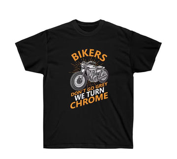 Bikergod Motorcycle Bikers Don't Go Grey T-shirt, Crew-neck Sweatshirt, Hoodie, Tank Top, V-neck T-shirt Design 2D Full Printed Sizes S - 5XL - NAMA330