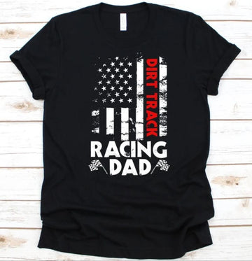 Motorcycles Dirty Track Racing Dad T-shirt Design 2D Full Printed Sizes S - 5XL - NAEA242